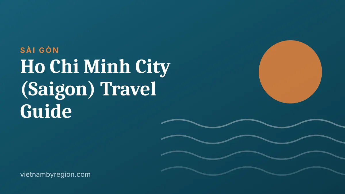 Illustrated cover for Ho Chi Minh City (Saigon) Travel Guide (Sài Gòn), south Vietnam